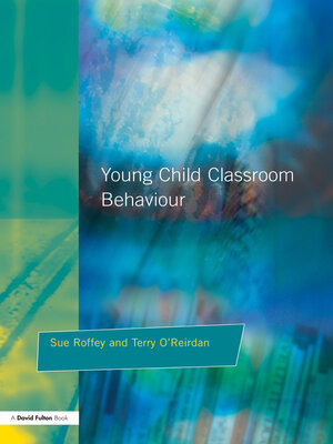 cover image of Young Children and Classroom Behaviour